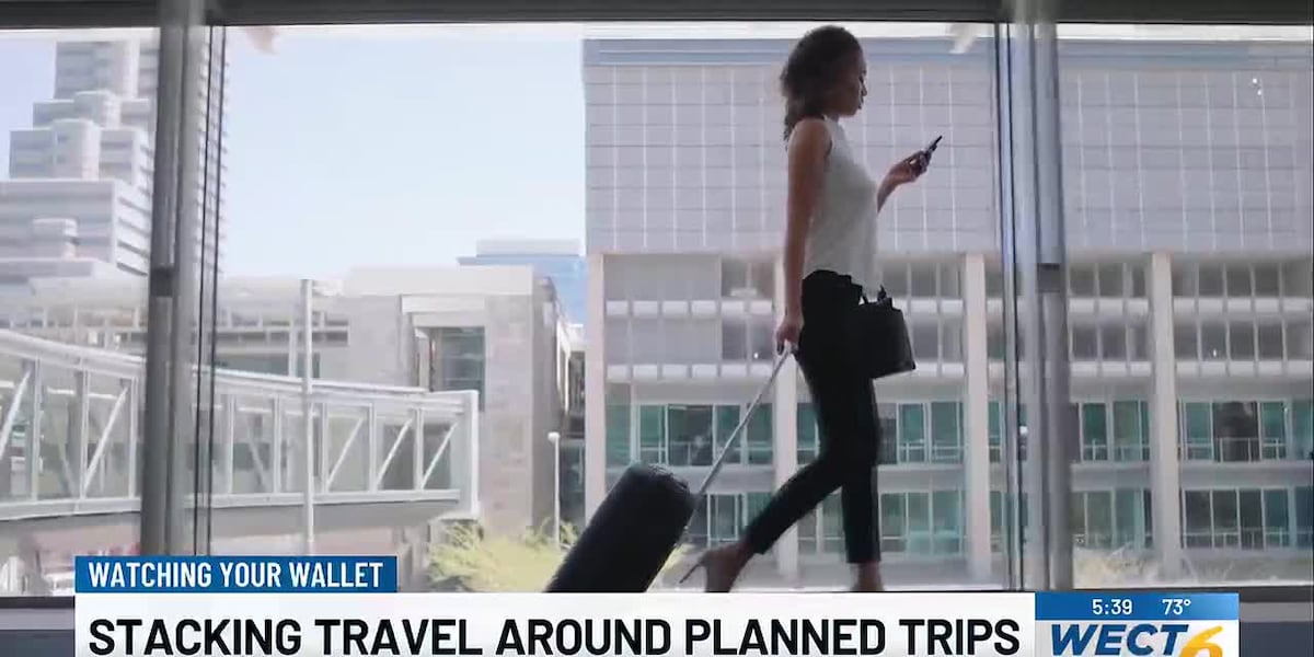 Watching Your Wallet: Stacking travel around planned trips